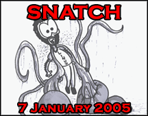 SERIES III: Snatch